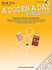 A Dozen a Day Songbook, Book 2 libro in lingua di Hal Leonard Publishing Corporation (COR)