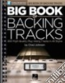 Big Book of Backing Tracks libro in lingua di Johnson Chad
