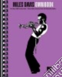 Miles Davis Omnibook libro in lingua di Davis Miles (COP), Hal Leonard Publishing Corporation (COR)