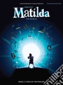 Roald Dahl's Matilda libro in lingua di Minchin Tim (COP)