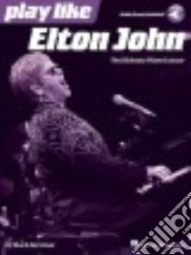 Play Like Elton John libro in lingua di Harrison Mark, John Elton (COP)