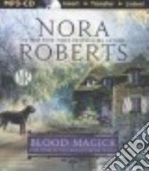 Blood Magick (CD Audiobook) libro in lingua di Roberts Nora, Ericksen Susan (NRT)