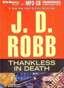 Thankless in Death (CD Audiobook) libro in lingua di Robb J. D., Ericksen Susan (NRT)