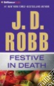 Festive in Death (CD Audiobook) libro in lingua di Ericksen Susan (NRT), Robb J. D.