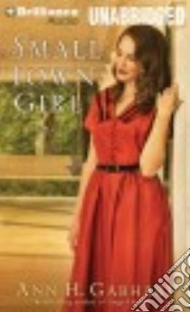 Small Town Girl (CD Audiobook) libro in lingua di Gabhart Ann H., Panfilio Cristina (NRT)