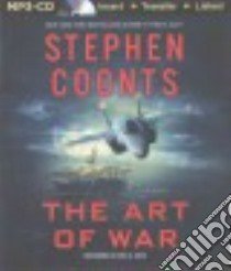 The Art of War (CD Audiobook) libro in lingua di Coonts Stephen, Dove Eric G. (NRT)