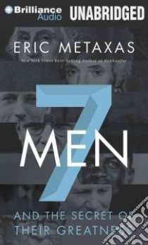7 Men (CD Audiobook) libro in lingua di Metaxas Eric, Parks Tom (NRT)