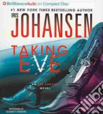 Taking Eve (CD Audiobook) libro in lingua di Johansen Iris, Rodgers Elisabeth (NRT)