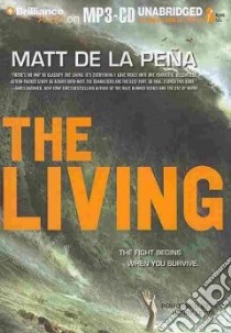 The Living (CD Audiobook) libro in lingua di de la Pen~a Matt, Leyva Henry (NRT)