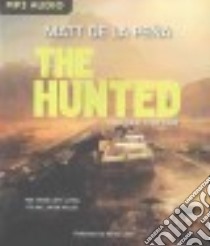 The Hunted (CD Audiobook) libro in lingua di de la Pena Matt, Leyva Henry (NRT)