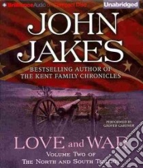 Love and War (CD Audiobook) libro in lingua di Jakes John, Gardner Grover (NRT)