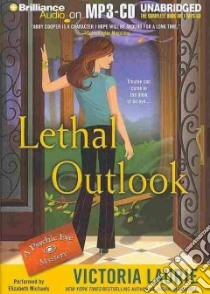 Lethal Outlook (CD Audiobook) libro in lingua di Laurie Victoria, Michaels Elizabeth (NRT)