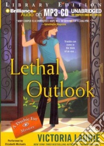 Lethal Outlook (CD Audiobook) libro in lingua di Laurie Victoria, Michaels Elizabeth (NRT)