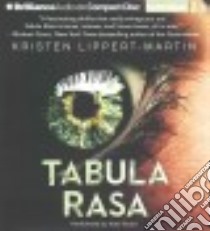 Tabula Rasa (CD Audiobook) libro in lingua di Lippert-Martin Kristen, Rudd Kate (NRT)