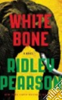 White Bone (CD Audiobook) libro in lingua di Pearson Ridley, Haberkorn Todd (NRT)