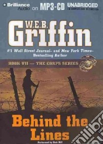 Behind the Lines (CD Audiobook) libro in lingua di Griffin W. E. B., Hill Dick (NRT)