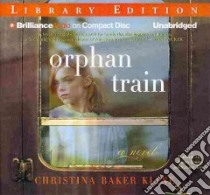 Orphan Train (CD Audiobook) libro in lingua di Kline Christina Baker, Almasy Jessica (NRT), Toren Suzanne (NRT)