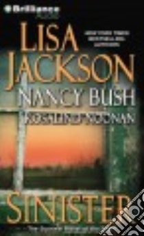 Sinister (CD Audiobook) libro in lingua di Jackson Lisa, Bush Nancy, Noonan Rosalind, Huber Hillary (NRT)