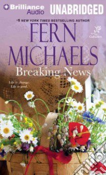 Breaking News (CD Audiobook) libro in lingua di Michaels Fern, Ross Natalie (NRT)