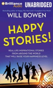 Happy Stories! (CD Audiobook) libro in lingua di Bowen Will