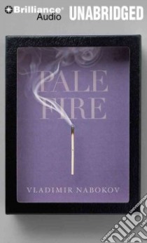 Pale Fire (CD Audiobook) libro in lingua di Nabokov Vladimir Vladimirovich, Vietor Marc (NRT), Blumenfeld Robert (NRT)