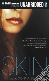 Skin (CD Audiobook) libro in lingua di Napoli Donna Jo, Dykhouse Whitney (NRT)