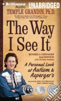 The Way I See It (CD Audiobook) libro in lingua di Grandin Temple Ph.D., Merlington Laural (NRT), Saines Emily Gerson (FRW)