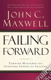 Failing Forward (CD Audiobook) libro in lingua di Maxwell John C.