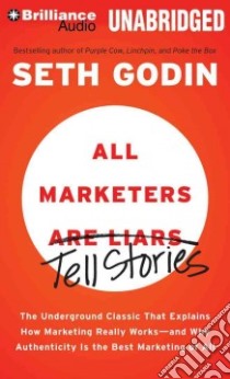 All Marketers Are Liars (CD Audiobook) libro in lingua di Godin Seth