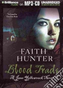 Blood Trade (CD Audiobook) libro in lingua di Hunter Faith, Hvan Khristine (NRT)