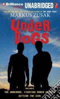 Underdogs (CD Audiobook) libro in lingua di Zusak Markus, Wemyss Stig (NRT)