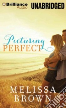 Picturing Perfect (CD Audiobook) libro in lingua di Brown Melissa, Reinders Kate (NRT)