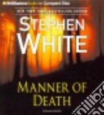 Manner of Death (CD Audiobook) libro in lingua di White Stephen, Hill Dick (NRT)
