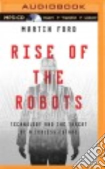 Rise of the Robots (CD Audiobook) libro in lingua di Ford Martin, Cummings Jeff (NRT)