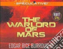 The Warlord of Mars (CD Audiobook) libro in lingua di Burroughs Edgar Rice, Killavey Jim (NRT)