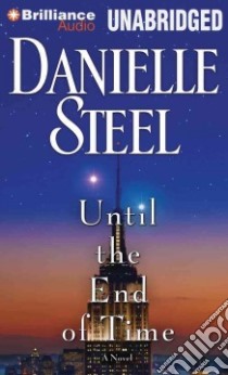 Until the End of Time (CD Audiobook) libro in lingua di Steel Danielle, Podehl Nick (NRT)