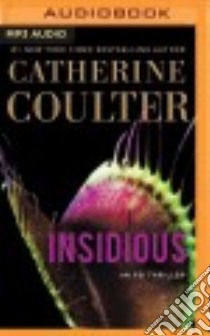Insidious (CD Audiobook) libro in lingua di Coulter Catherine, Raudman Renee (NRT), Andrews MacLeod (NRT)