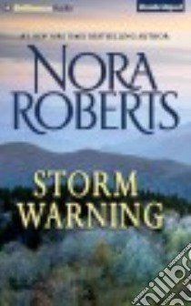 Storm Warning (CD Audiobook) libro in lingua di Roberts Nora, Wu Nancy (NRT)