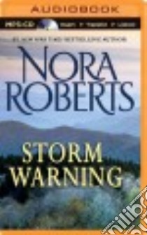 Storm Warning (CD Audiobook) libro in lingua di Roberts Nora, Wu Nancy (NRT)