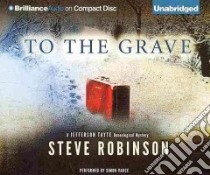 To the Grave (CD Audiobook) libro in lingua di Robinson Steve, Vance Simon (NRT)