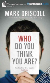 Who Do You Think You Are? (CD Audiobook) libro in lingua di Driscoll Mark, Butler Daniel (NRT)