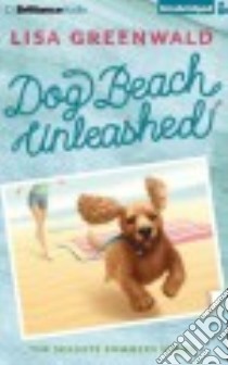 Dog Beach Unleashed (CD Audiobook) libro in lingua di Greenwald Lisa, Reinders Kate (NRT)