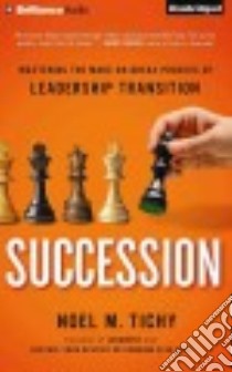 Succession (CD Audiobook) libro in lingua di Cummings Jeff (NRT), Tichy Noel M. (NRT), Tichy Noel M.