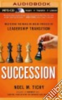 Succession (CD Audiobook) libro in lingua di Cummings Jeff (NRT), Tichy Noel M. (NRT), Tichy Noel M.