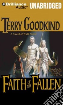 Faith of the Fallen (CD Audiobook) libro in lingua di Goodkind Terry, Kenneth John (NRT)