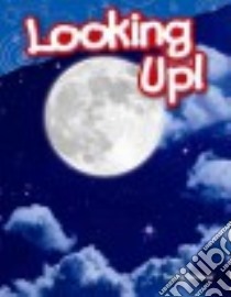 Looking Up! libro in lingua di Maloof Torrey