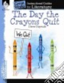 The Day the Crayons Quit libro in lingua di Daywalt Drew