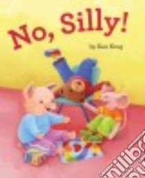 No, Silly! libro in lingua di Krug Ken