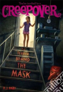 The Terror Behind the Mask libro in lingua di Night P. J.