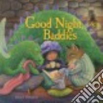 Good Night, Baddies libro in lingua di Underwood Deborah, Kangas Juli (ILT)